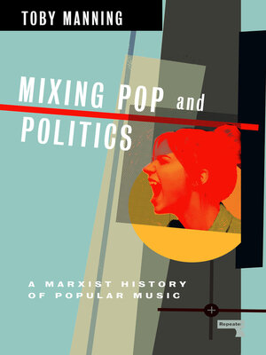 cover image of Mixing Pop and Politics